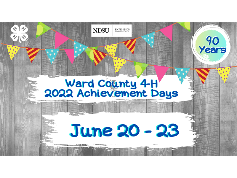 Logo for 2022 Ward County 4-H Achievement Days